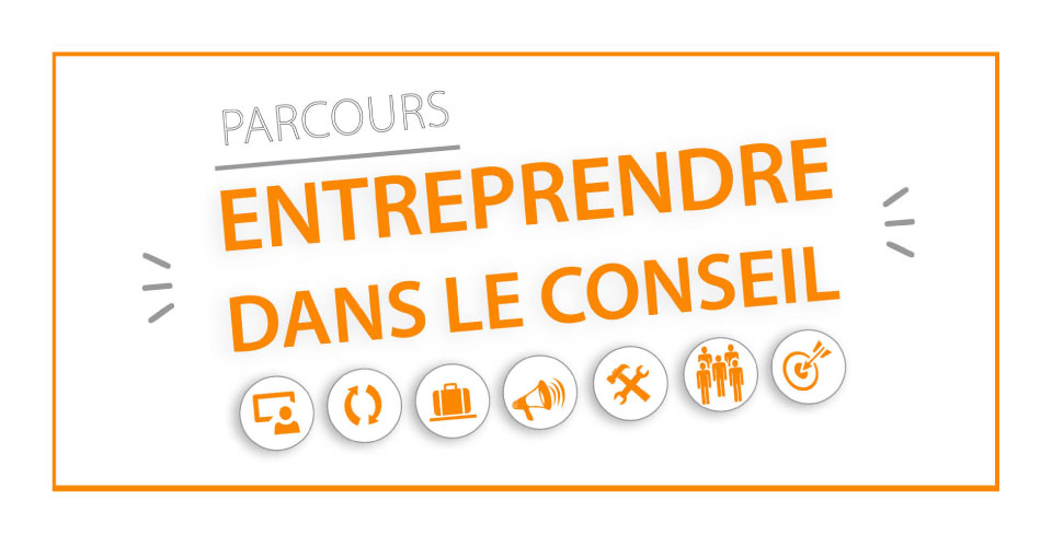 FORMATION ENTREPRENDRE DANS LE CONSEIL